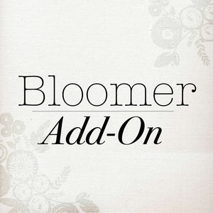 Bloomer Add-On